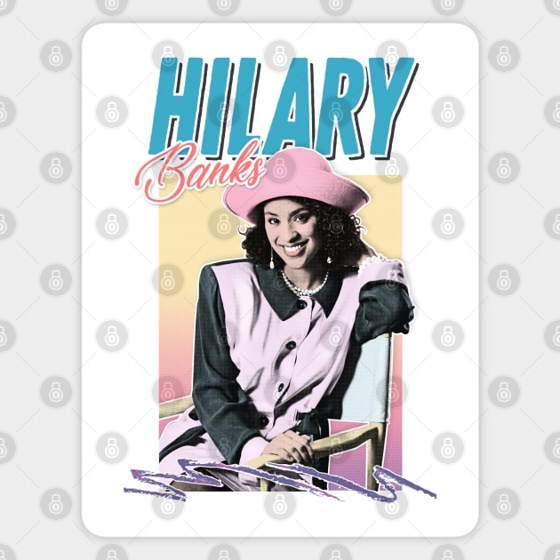 Hilary Banks - 90s Style Retro Tribute Design Magnet by DankFutura